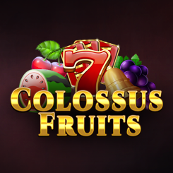 Colossus Fruits