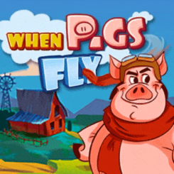 When Pigs Fly