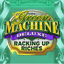 The Green Machine Deluxe Racking Up Riches