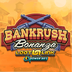 Bankrush Bonanza